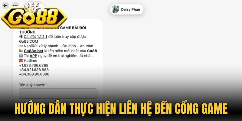 Hướng dẫn thao tác thực hiện liên hệ đến cổng game