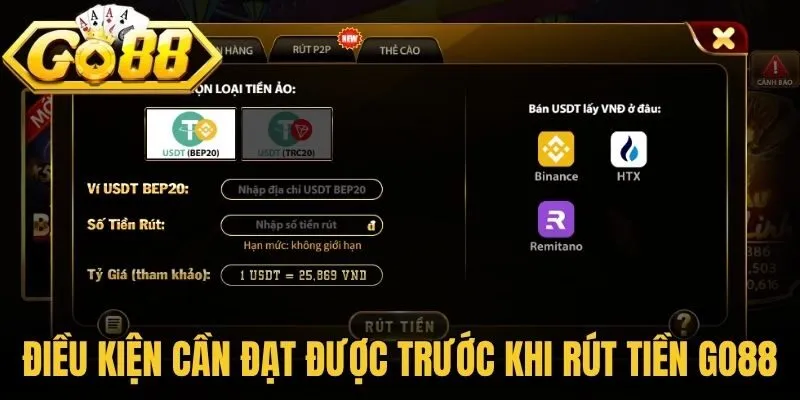 Điều kiện cần đạt được trước khi rút tiền Go88